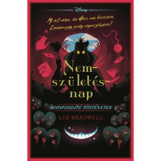 Disney - Nemszületésnap (Éldekorált) - Liz Braswell