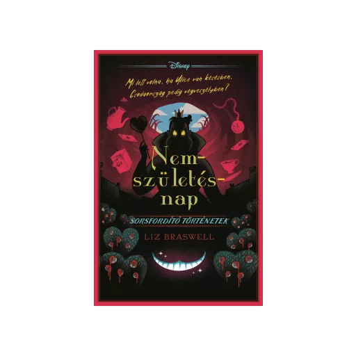 Disney - Nemszületésnap (Éldekorált) - Liz Braswell