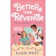 Better than revenge - Bosszúból jeles - Kasie West