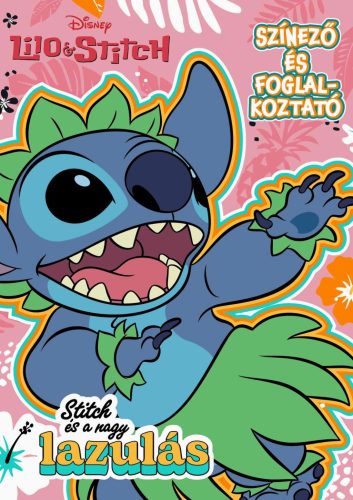 Stitch és a nagy lazulás - színező és foglalkoztató