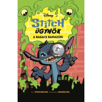 Stitch ügynök 1. - A ragacs ramazúri - Steve Behling