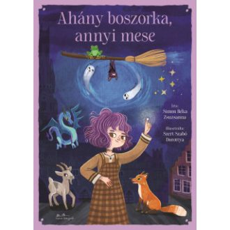 Ahány boszorka, annyi mese - Simon Réka Zsuzsanna