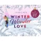 Winter Wonder Love - Egy imádnivaló Adventi naptár - Stefanie Neeb