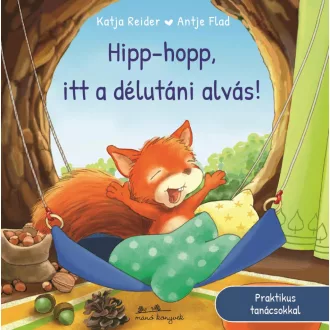 Hipp-hopp, itt a délutáni alvás! - Katja Reider