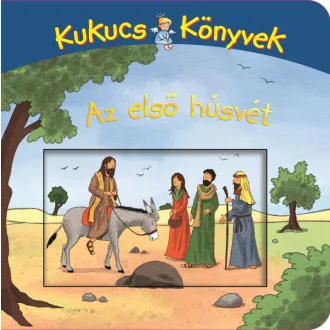 Kukucs Könyvek - Az első húsvét