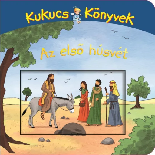 Kukucs Könyvek - Az első húsvét