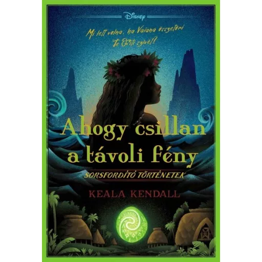 Ahogy csillan a távoli fény (Éldekorált) - Keala Kendall