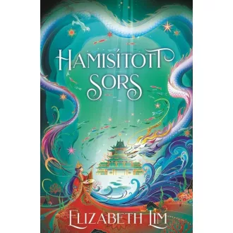 Hamisított Sors (Éldekorált) - Elizabeth Lim