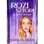 Rozi sztori - A fény titka (Éldekorált) - Horgas Ádám
