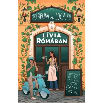 Lívia Rómában - Bruna De Luca