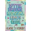 Lotti Brooks kegyetlenül kínos élete - Katie Kirby