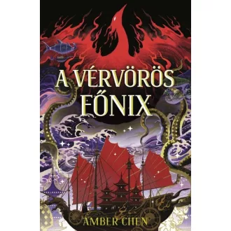 A vérvörös főnix (Éldekorált) - Amber Chen