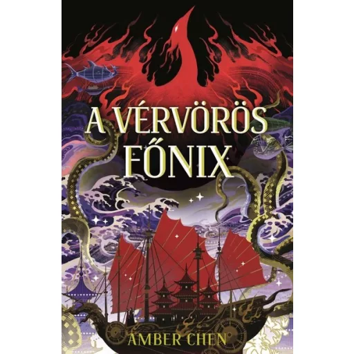 A vérvörös főnix (Éldekorált) - Amber Chen