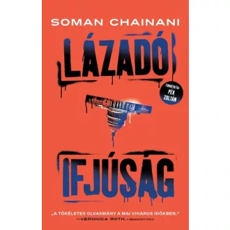Lázadó ifjúság - Young world - Soman Chainani