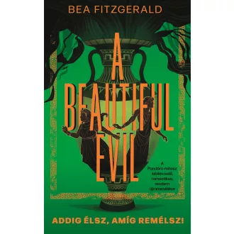   A Beautiful Evil - Addig élsz, amíg remélsz! - Bea Fitzgerald