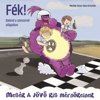Fék! - Hogyan működnek a szenzorok? - Mechler Anna