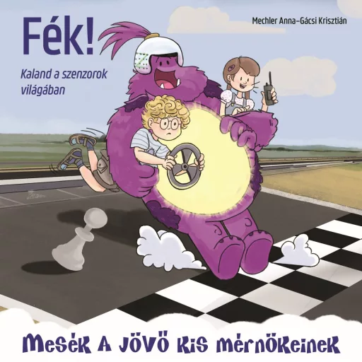 Fék! - Hogyan működnek a szenzorok? - Mechler Anna