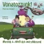 Vonatozzunk! - Milyen egy sínpálya? - Mechler Anna