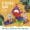 A kockagyár - Hogyan készül az építőjáték? - Mechler Anna