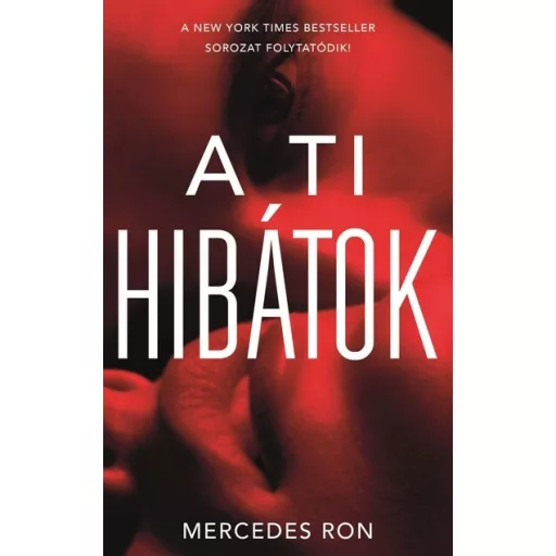 A ti hibátok - Mercedes Ron