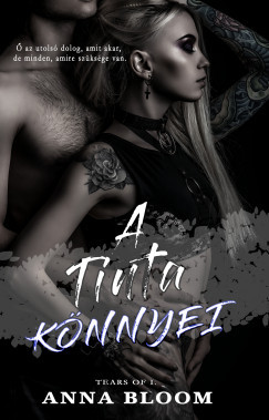 Tears of I. - A tinta könnyei - Anna Bloom