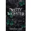 Pretty monster (Éldekorált) - Gyönyörű szörnyeteg - Sheridan Anne