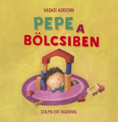 Pepe a bölcsiben - Vadadi Adrienn