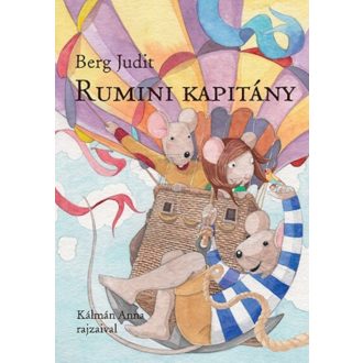 Rumini kapitány - Berg Judit (keményfedeles)