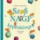 Szofi nagy képeskönyve - Harcos Bálint