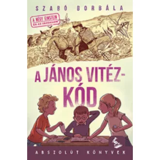 A János vitéz-kód - Szabó Borbála