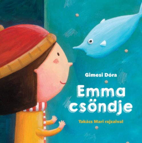 Emma csöndje - Gimesi Dóra