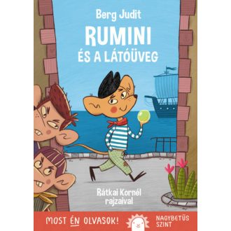 Rumini és a látóüveg - Most én olvasok! - Berg Judit