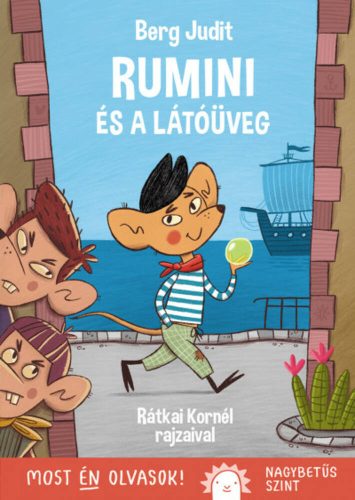 Rumini és a látóüveg - Most én olvasok! - Berg Judit