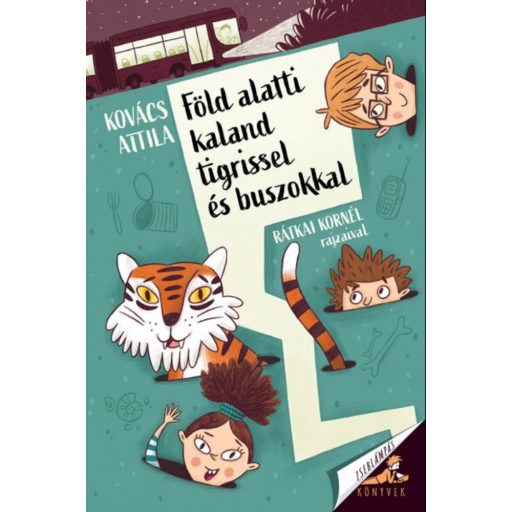 Föld alatti kaland tigrissel és buszokkal - Kovács Attila