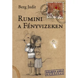 Rumini a Fényvizeken - Berg Judit