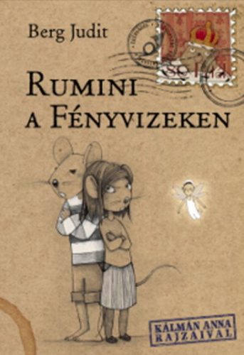 Rumini a Fényvizeken - Berg Judit