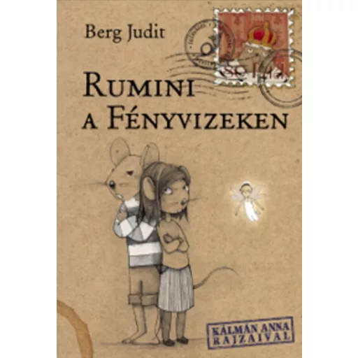 Rumini a Fényvizeken - Berg Judit