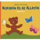 Boribon és az állatok - Babakönyv - Marék Veronika