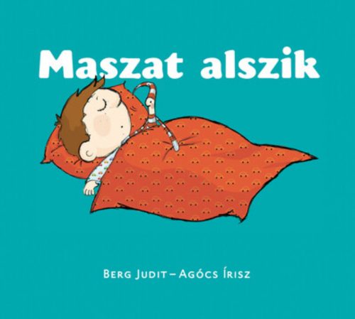 Maszat alszik - Berg Judit