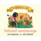 Tölgyerdő meséi - Vakond szemüvege - Julia Donaldson (keménylapos)