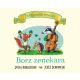 Tölgyerdő meséi - Borz zenekara - Julia Donaldson (keménylapos)