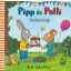 Pipp és Polli - Születésnap - Axel Scheffler