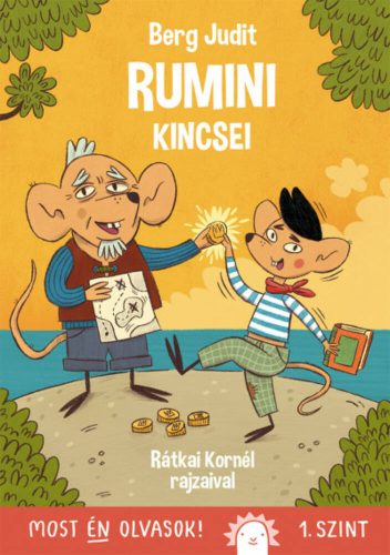 Rumini kincsei - Most én olvasok! - Berg Judit