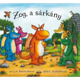 Zog, a sárkány - Julia Donaldson
