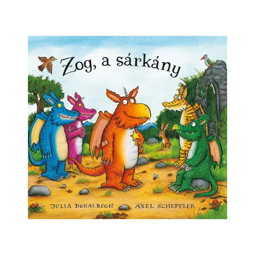 Zog, a sárkány - Julia Donaldson