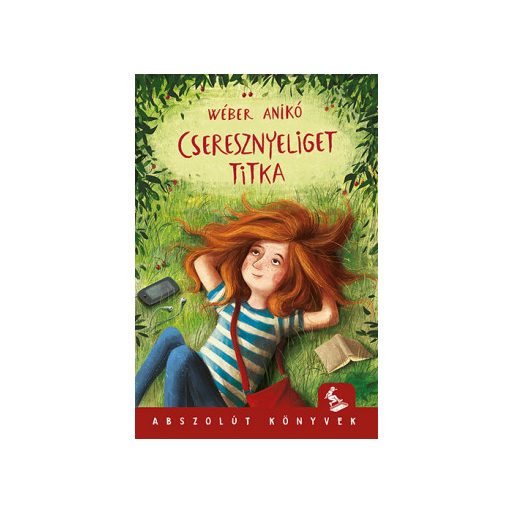 Cseresznyeliget titka - Wéber Anikó