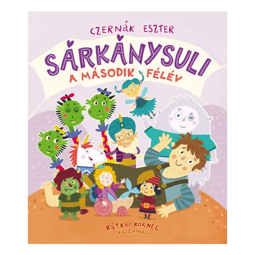 Sárkánysuli - A második félév - Czernák Eszter