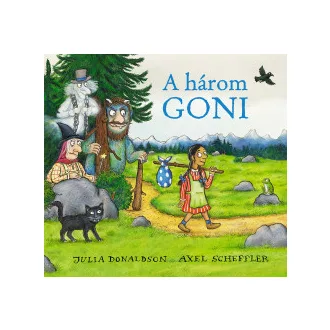 A három goni - Julia Donaldson