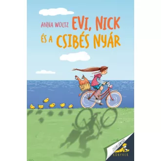   Evi, Nick és a csibés nyár - Zseblámpás Könyvek - Anna Woltz