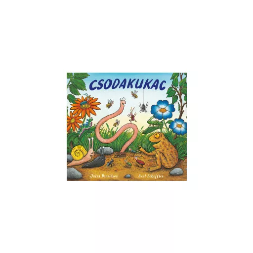 Csodakukac - Julia Donaldson
